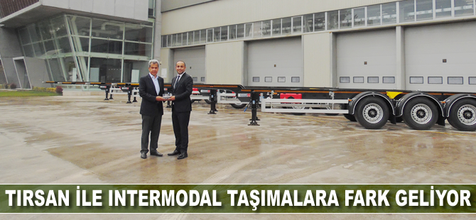 TIRSAN ile intermodal taşımalara fark geliyor