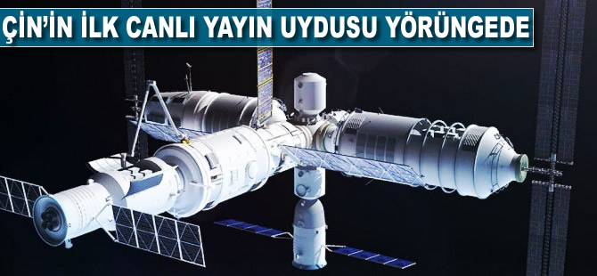 Çin'in ilk canlı yayın uydusu yörüngede