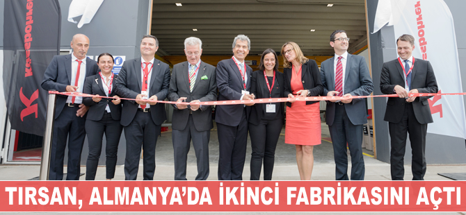 TIRSAN, Almanya'da ikinci fabrikasını açtı