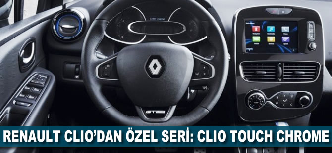 Renault Clio'dan özel seri: Clio Touch Chrome