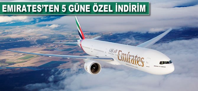 Emirates’ten beş güne özel indirim