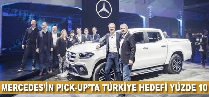 Mercedes’in pick-up’ta Türkiye hedefi yüzde 10