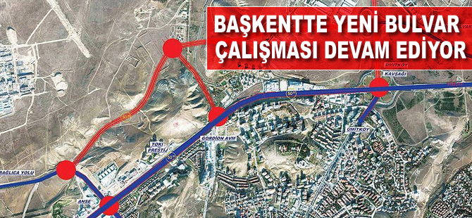 Başkentte yeni bulvar çalışması devam ediyor