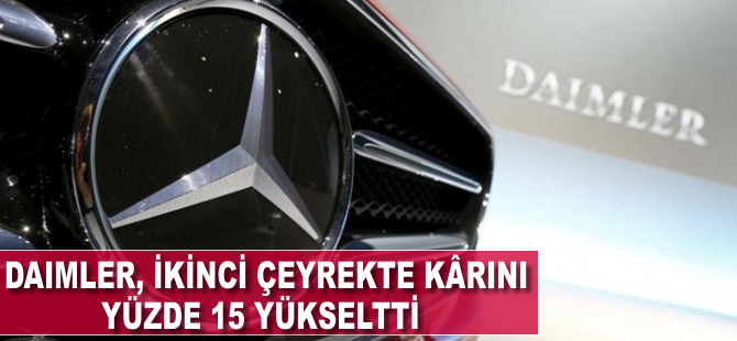 Daimler, ikinci çeyrekte kârını yüzde 15 yükseltti