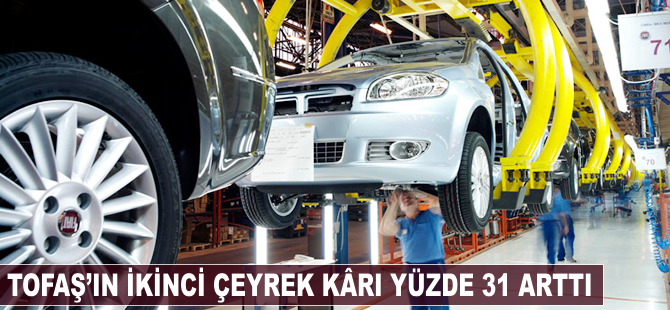 Tofaş ikinci çeyrekte 312 milyon lira kâr etti