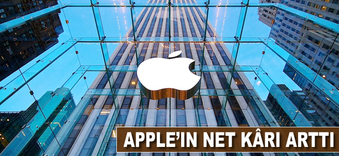 Apple'ın net kâr ve geliri arttı