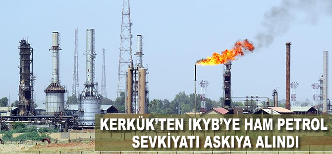 Kerkük'ten IKBY'ye ham petrol sevkiyatı askıya alındı