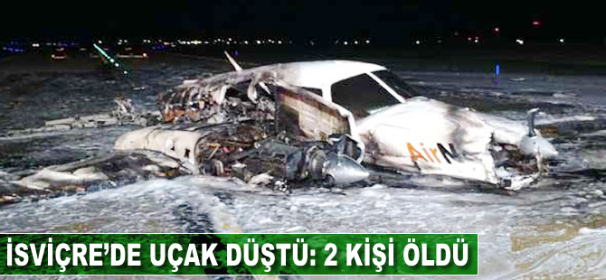 İsviçre'de uçak kazası: 2 kişi öldü