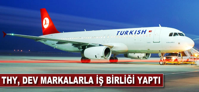 THY, dev markalarla iş birliği yaptı