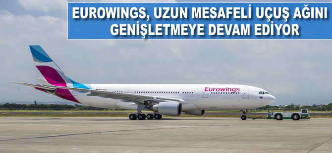 Eurowings’in yeni uzun mesafe rotası, Namibya'nın başkenti Windhoek oldu