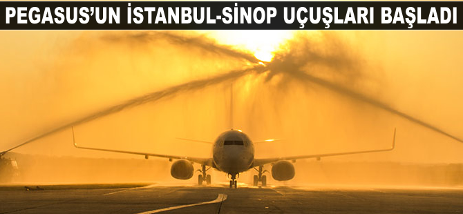 Pegasus'un İstanbul-Sinop uçuşları başladı