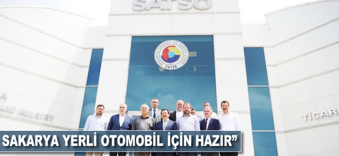 'Sakarya, yerli otomobil için hazır'