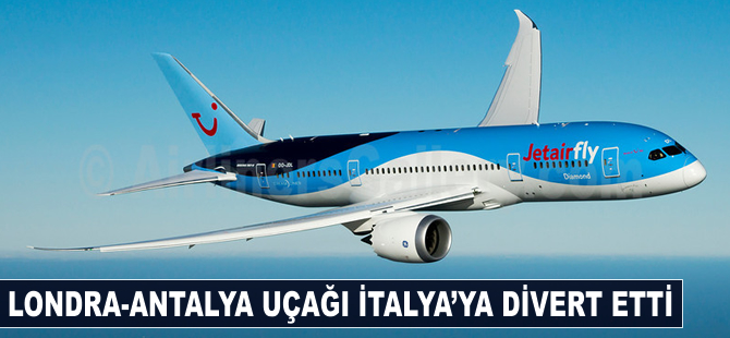 Londra-Antalya uçağı İtalya'ya divert etti!