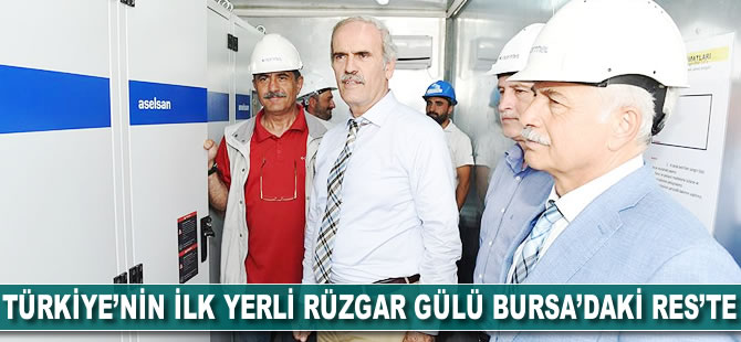 Türkiye'nin ilk yerli rüzgar gülü Bursa'daki RES'te