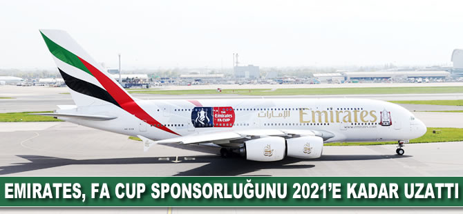 Emirates, FA Cup sponsorluğunu 2021’e kadar uzattı