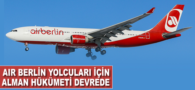 Air Berlin yolcuları için Alman hükümeti devreye girdi