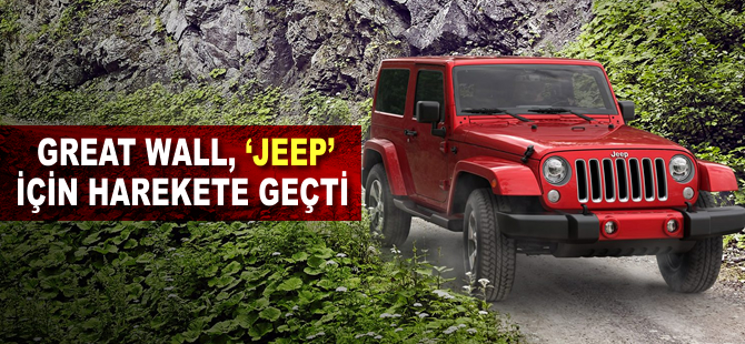 Great Wall, 'Jeep' için harekete geçti