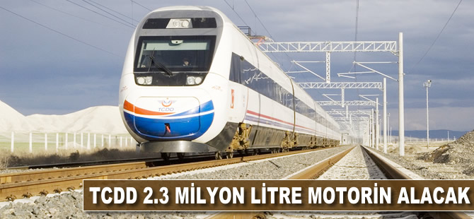 TCDD 2.3 milyon litre motorin alacak