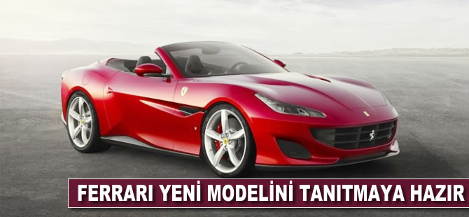 Ferrari yeni modelini tanıtmaya hazır