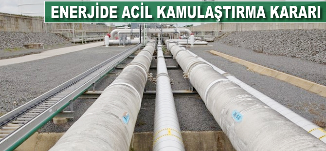 Enerjide acil kamulaştırma kararı