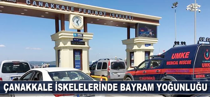 Çanakkale iskelelerinde bayram yoğunluğu