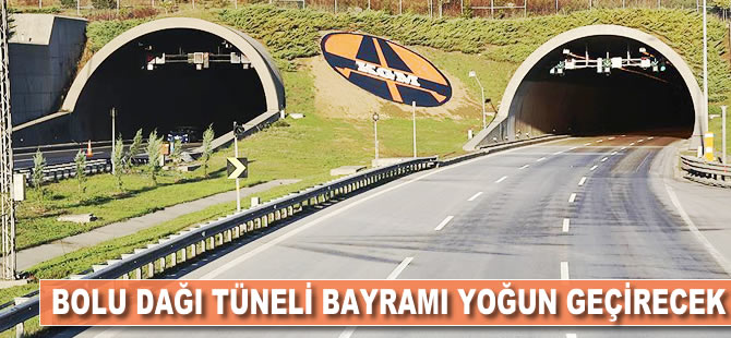 Bolu Dağı Tüneli bayramı 'yoğun' geçirecek