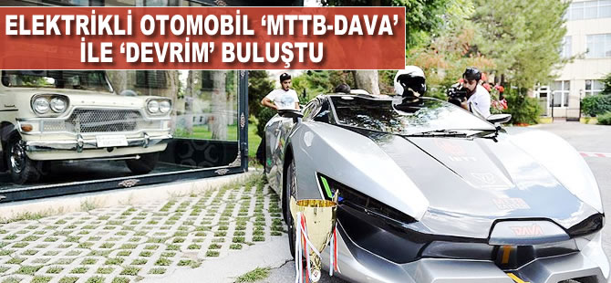 Elektrikli otomobil 'MTTB-Dava' ile 'Devrim' buluştu