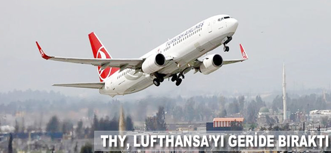 THY, Lufthansa'yı geride bıraktı