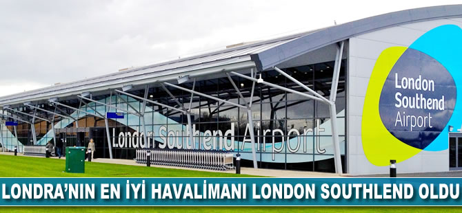 Londra'nın en iyi havalimanı belli oldu