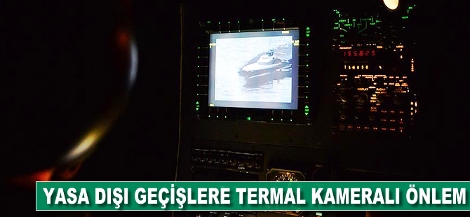 Yasa dışı geçişlere 'termal kameralı' önlem