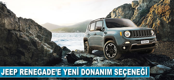 Jeep Renegade'e yeni donanım seçeneği