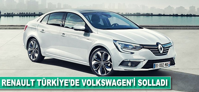 Renault Türkiye'de Volkswagen'i solladı