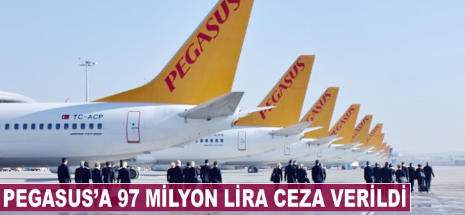 Pegasus'a 97 milyon lira ceza