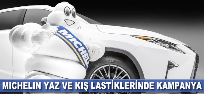 Michelin yaz ve kış lastikleri için kampanya