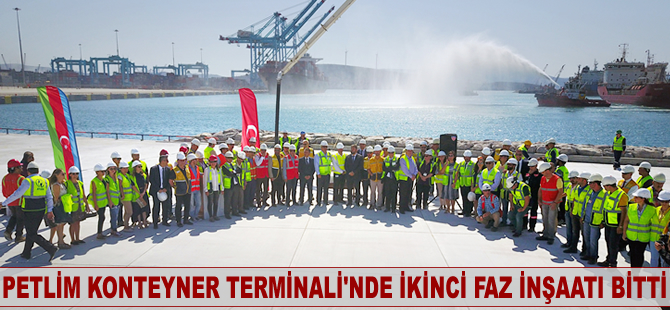 Petlim Konteyner Terminali’nde ikinci faz inşaatı bitti