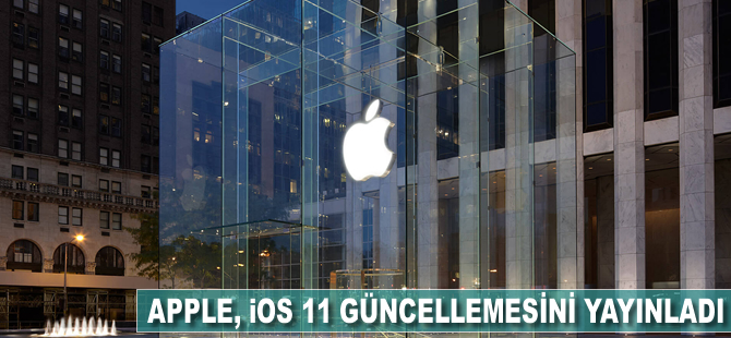 Apple, iOS 11 güncellemesini yayınladı