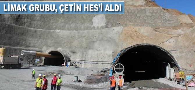 Limak Grubu, Çetin HES’i aldı