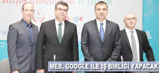 MEB, Google ile işbirliği yapacak