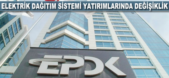 Elektrik dağıtım sistemi yatırımlarında değişiklik yapıldı