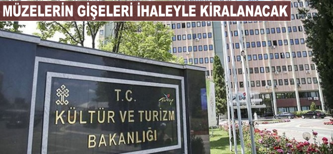 Müzelerin gişeleri ihaleyle kiralanacak