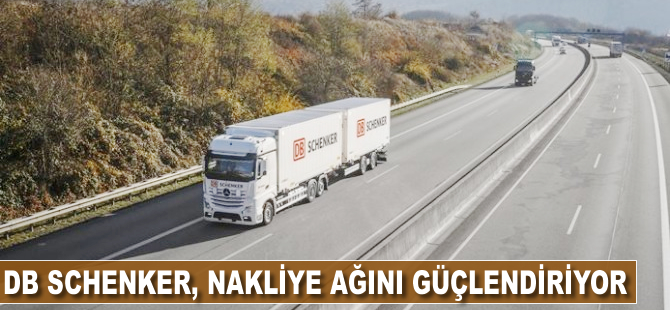 DB Schenker, yeni ürünleri ile nakliye ağını güçlendiriyor