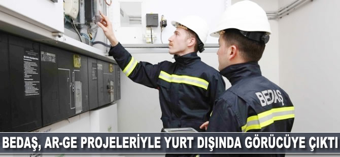 BEDAŞ, Ar-Ge projeleriyle yurt dışında görücüye çıktı