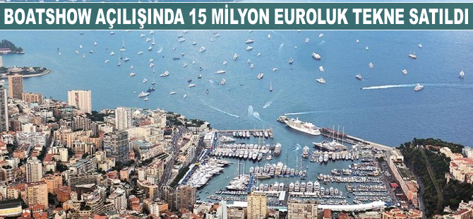 Boatshow açılışında 15 milyon euroluk tekne satıldı