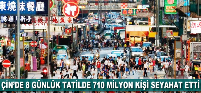 Çin'de 8 günlük tatilde 710 milyon kişi seyahat etti