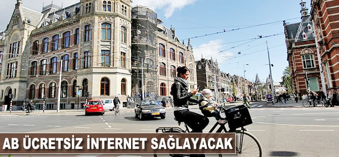 AB ücretsiz internet sağlayacak