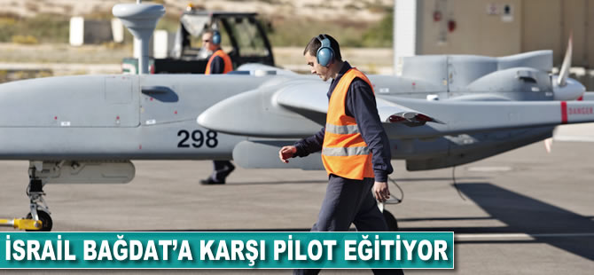 İsrail Bağdat'a karşı pilot eğitiyor