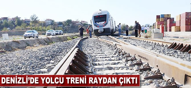 Denizli'de yolcu treni raydan çıktı