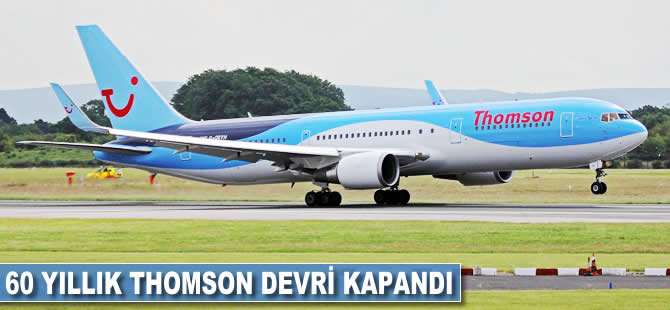 60 yıllık Thomson devri kapandı