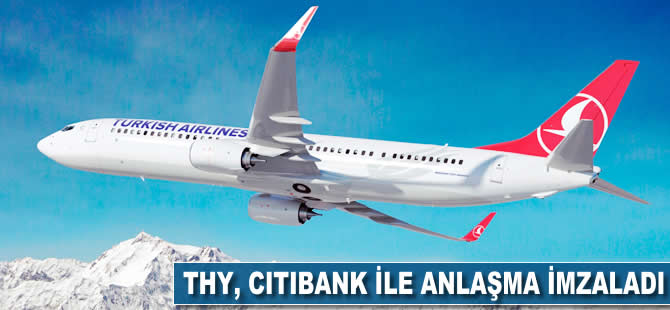 THY Citibank ile anlaşma daha imzaladı