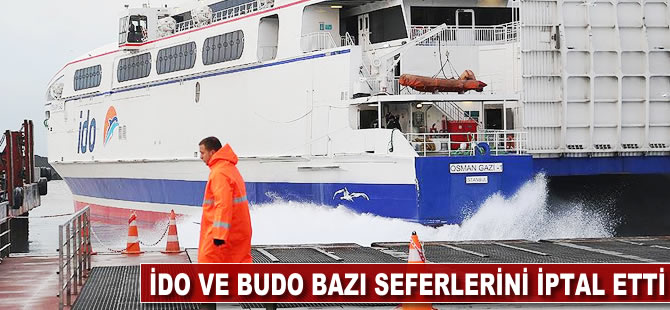 İDO ve BUDO bazı seferlerini iptal etti